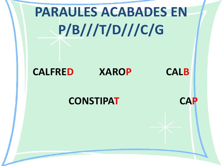 Paraules Acabades En P B T D C G
