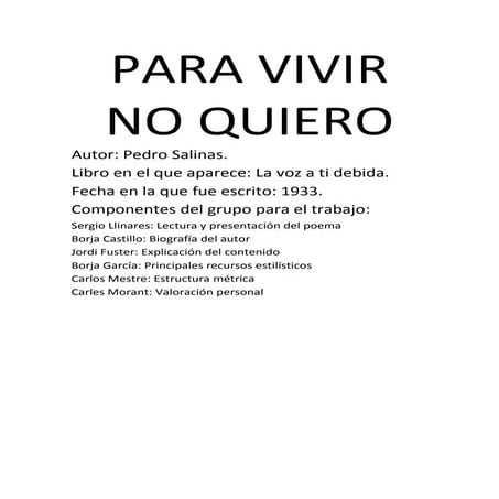 Para vivir no quiero