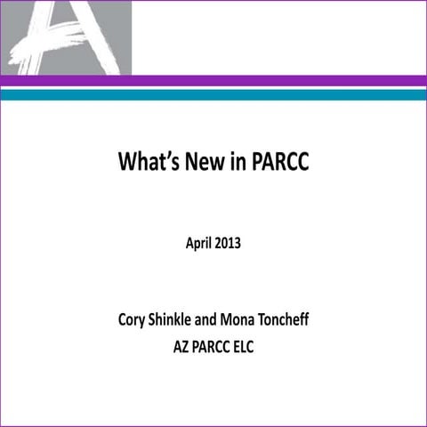 Parcc update. may 2013 | PPTX