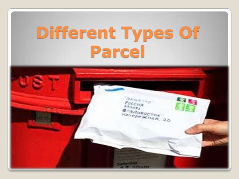 Different Types Of Parcel