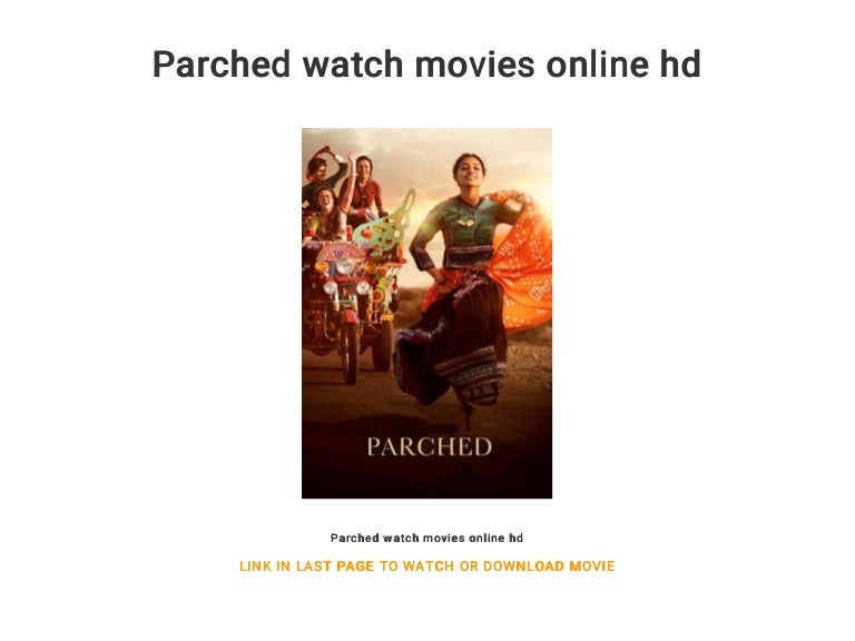 parched movie watch online