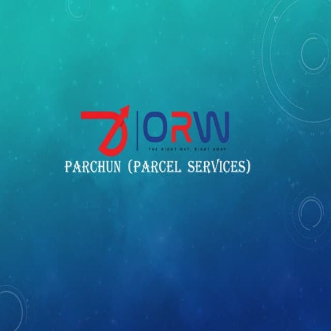 Parchun_Parcel_Services_Okara_Roadways.pptx