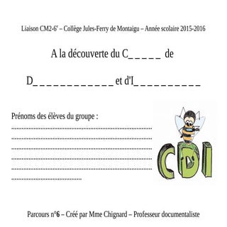 Liaison CM2-6e Découverte du CDI - ...