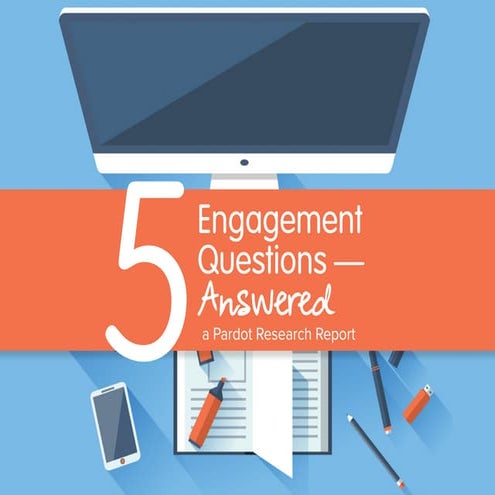 5 Content Engagement Questions Answered 