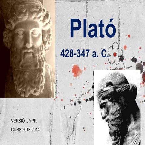 01 platón-presentación general del pensamiento | PPT
