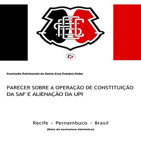 Parecer da Comissão Patrimonial do Santa Cruz