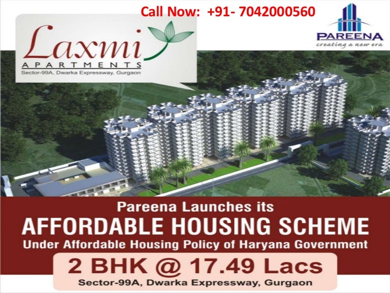 Pareena Laxmi Apartments Affordable Housing Sec.99A, Dwarka Expresswa…