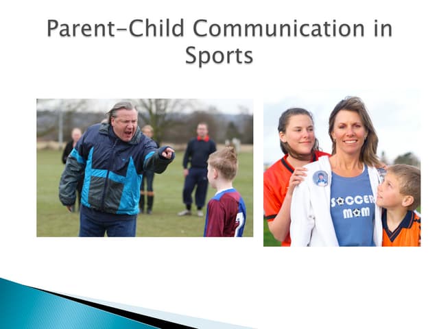 Reading 4-1: Parent-Child Communication and Sport Power Point