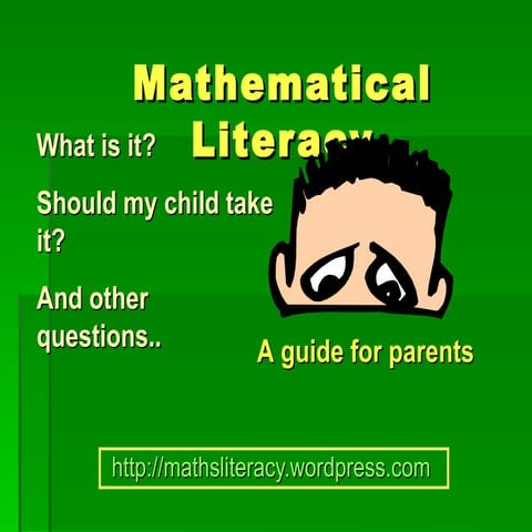Information for parents about Mathematical literacy