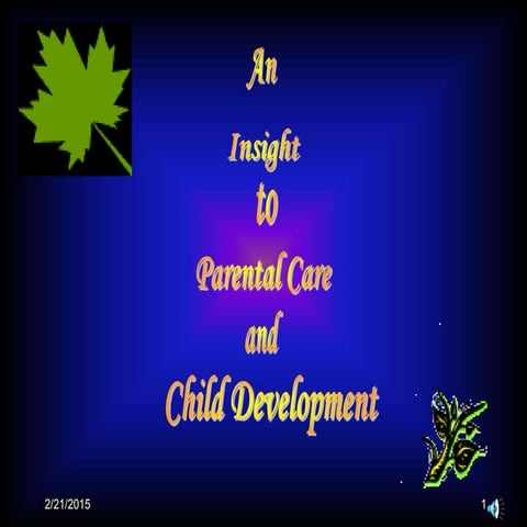 Parental care & child development