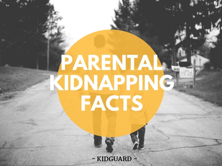 Parental Kidnapping Facts