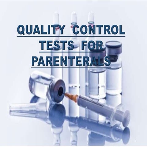 Ipqc tests for sterile formulations | PPTX