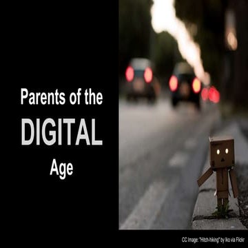 Parents of the Digital Age - English & 日本の