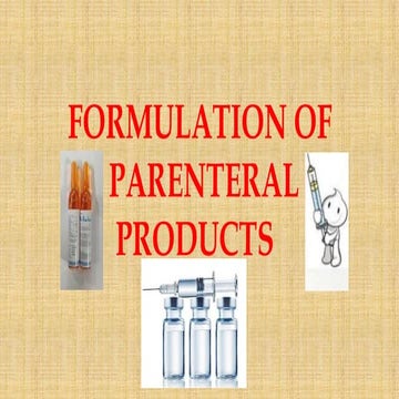 Parenteral Formulations products requirements