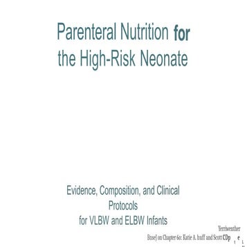 Parenteral_Nutrition_Protocols_for_High_Risk_Neonates (1).pptx