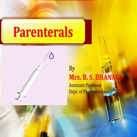 Parenterals