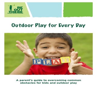 Outdoor Play for Every Day