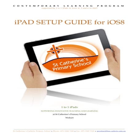 Parent handbook 2015 - iPad Setup Guide for iOS8