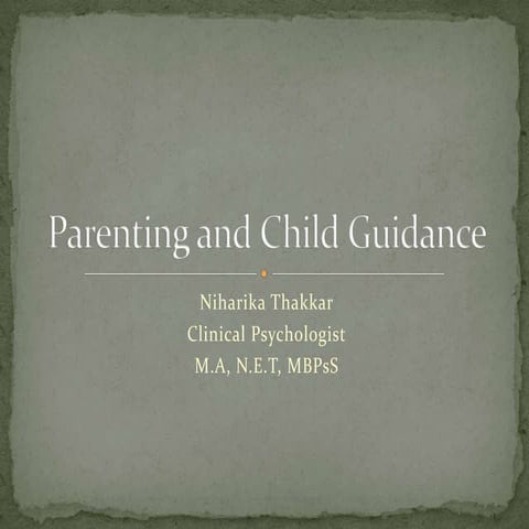 Parenting and child guidance