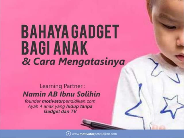 Parenting Bahaya Gadget untuk anak usia dini.pptx