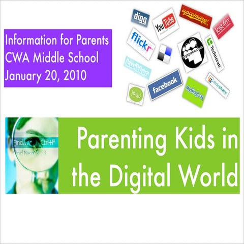 Parenting digital world 2009-10