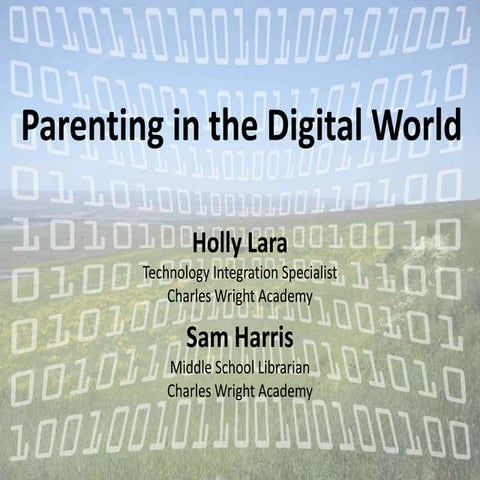 Parenting in the digital world 2012