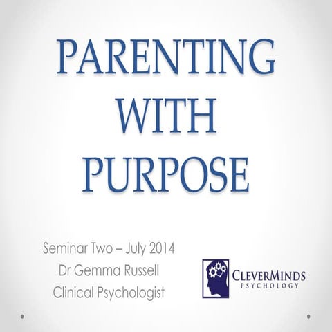 Parenting with Purpose Seminar Two