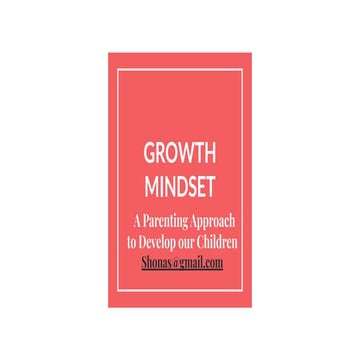 Parenting with a growth mindset 
