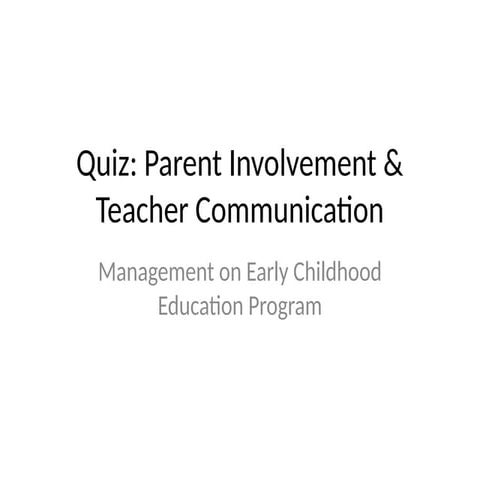 Parent_Involvement_Short Quiz to test students | PPTX