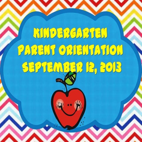 Kindergarten parent orientation | PPTX