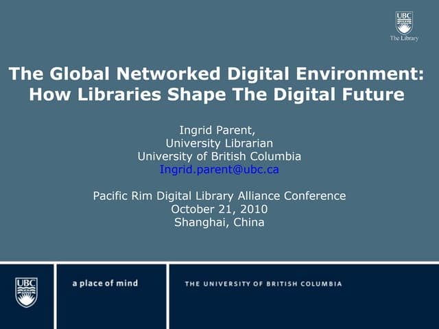 Global Networked Digital Environment: How Libraries Shape the Future