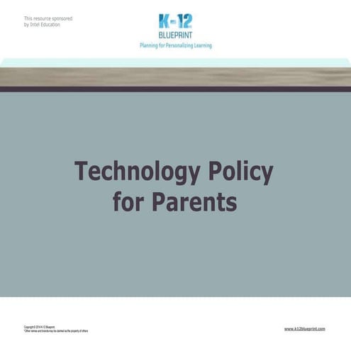 Technology Policy Presentation for Parents