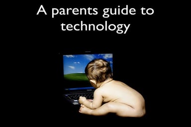 Parents guide to technology