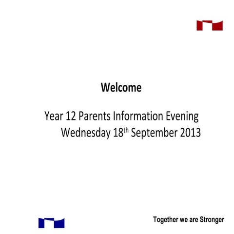 Year 12 Information Evening for Parents - Presentation | PPT