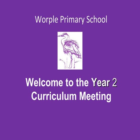 Worple Primary School Parents meeting 2014 year 2