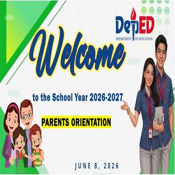 Comprehensive Parents Orientation for School Year 2026-2027: Rules ...