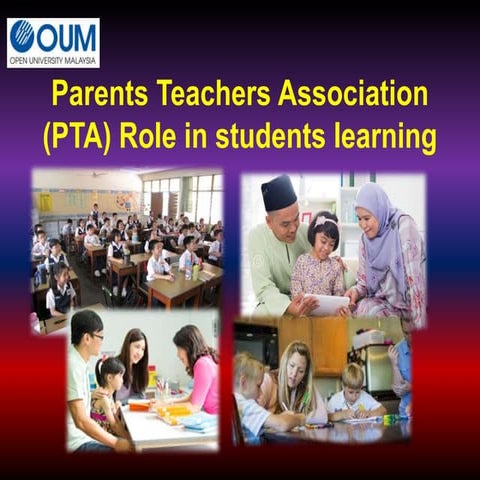 Parents teachers association (PTA)