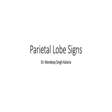 Parietal Lobe SIgns 24_7_18