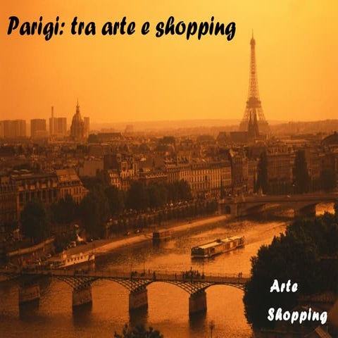Parigi tra arte e sho