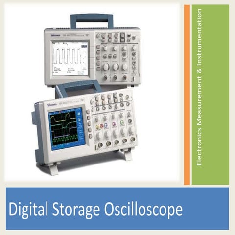 digita storage oscilloscope (dso)