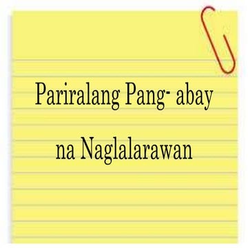 Pariralang Pang -abay na Naglalarawan