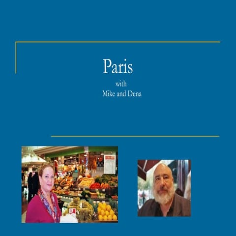 Mike and Dena go to Paris