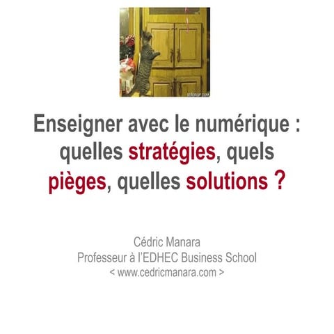 Enseigner avec le numérique : quelles stratégies, quels pièges, quelles solut...
