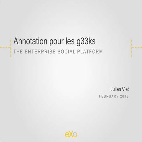 Annotations pour les Geeks