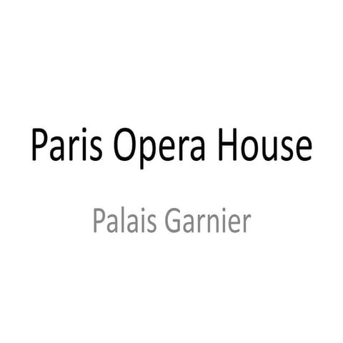 Paris opera house