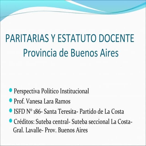 Paritarias y Estatuto del Docente- Prov. de Buenos Aires | PPT