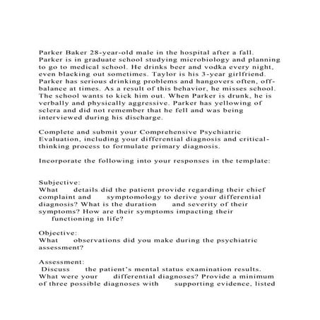 Parker Baker 28-year-old male in the hospital after a fall. Park.docx