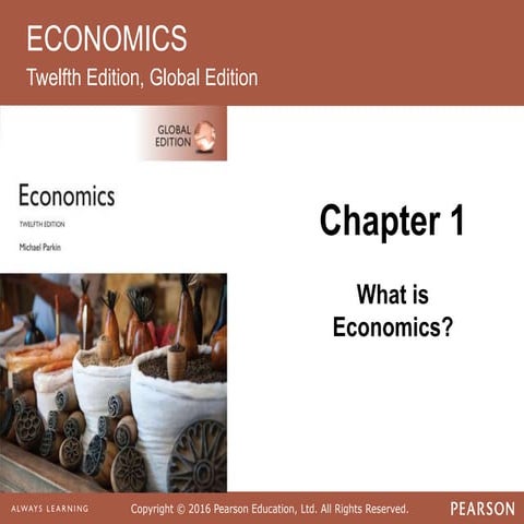 PARKIN12E_ECONOMICS_Ch01.pptx