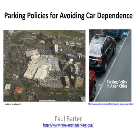 Parking policies for avoiding car dependence (presented at Ecomobility 2 sept 2013)