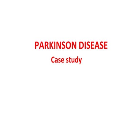 case study on parkinson disease